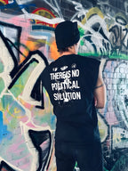 No Political Solution Tee